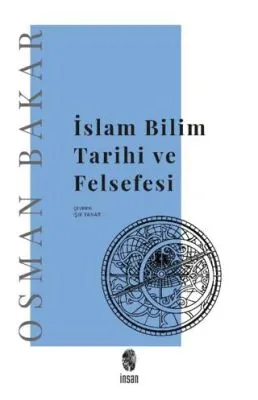 İslam Bilim Tarihi ve Felsefesi