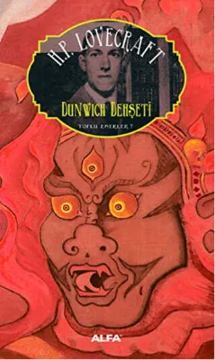 Dunwich Dehşeti Toplu Eserler 7