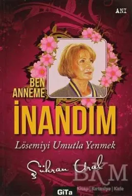 Ben Anneme İnandım