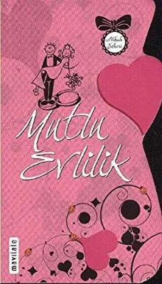 Mutlu Evlilik