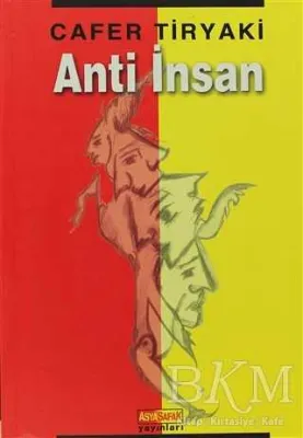 Anti İnsan