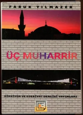 Üç Muharrir