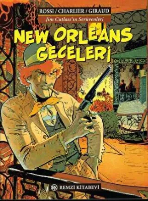 New Orleans Geceleri Jim Cutlass’ın Serüvenleri