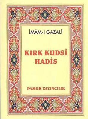 Kırk Kudsi Hadis Hadis-010 - P10