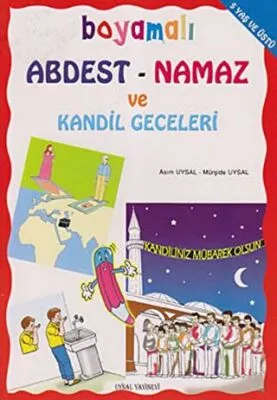 Boyamalı Abdest - Namaz ve Kandil Geceleri