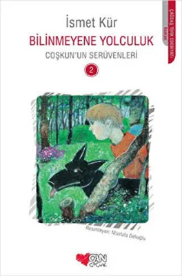 Bilinmeyene Yolculuk Coşkun’un Serüvenleri 2