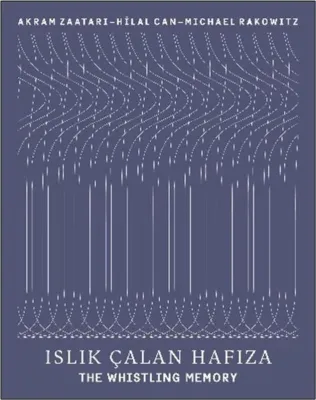 Islık Çalan Hafıza - The Whistling Memory