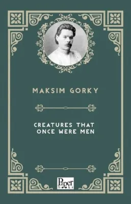 Creatures That Once Were Men