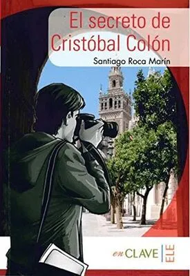 El Secreto de Cristobal Colon A1-A2 Coleccion Yago Ayala İspanyolca Okuma Kitabı