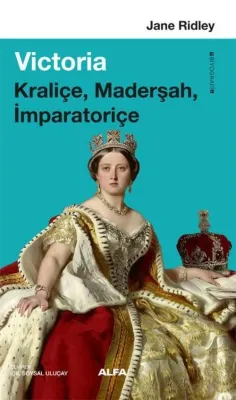 Victoria: Kraliçe Maderşah İmparatoriçe