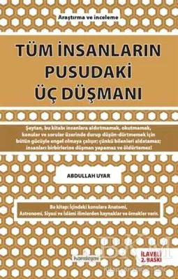 Tüm İnsanların Pusudaki Üç Düşmanı