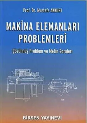Makina Elemanları Problemleri
