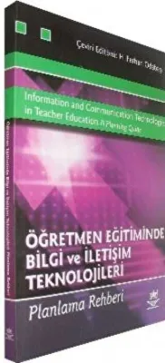 Öğretmen Eğitiminde Bilgi ve İletişim Teknolojileri