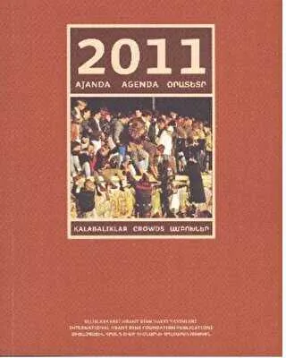 2011 Ajanda - Kalabalıklar