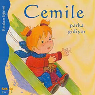 CEMİLE PARKA GİDİYOR