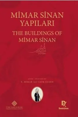 Mimar Sinan Yapıları - The Buildings of Mimar Sinan