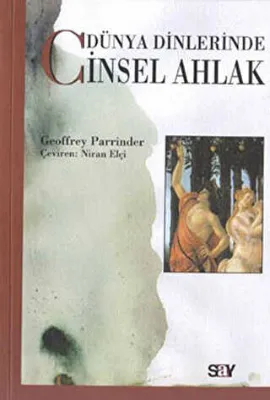 Dünya Dinlerinde Cinsel Ahlak