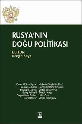 Rusya`nın Doğu Politikası