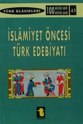 İslamiyet Öncesi Türk Edebiyatı