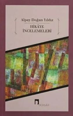 Hikaye İncelemeleri