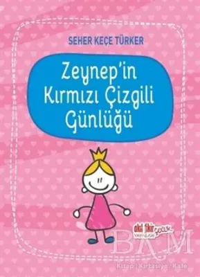 Zeynep`in Kırmızı Çizgili Günlüğü