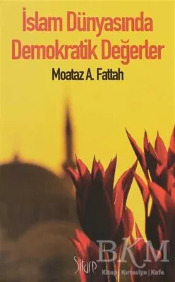 İslam Dünyasında Demokratik Değerler