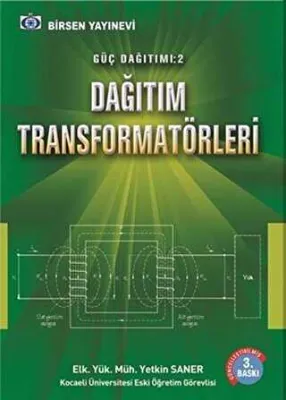Güç Dağıtımı 2 - Dağıtım Transformatörleri
