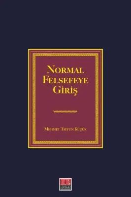 Normal Felsefeye Giriş