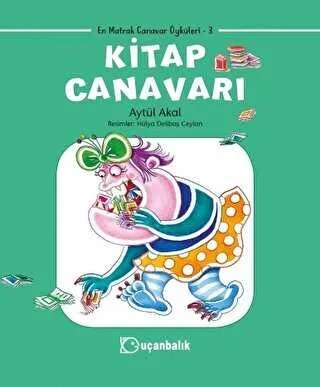 Kitap Canavarı - En Matrak Canavar Öyküleri 3