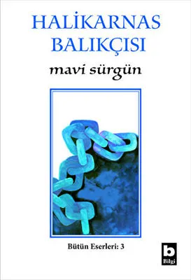 Mavi Sürgün Bütün Eserleri - 3