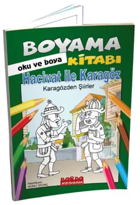 Hacivat İle Karagöz - Karagözden Şiirler Hikayeli Boyama Kitabı