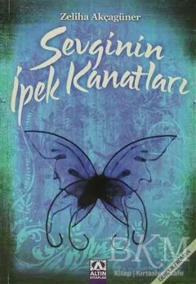 Sevginin İpek Kanatları