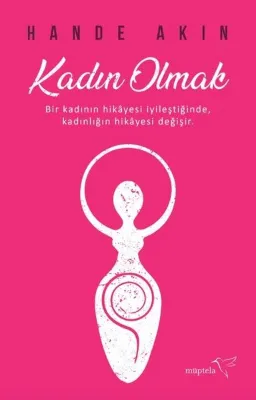Kadın Olmak