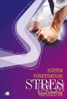 Eğitim Yönetiminde Stres