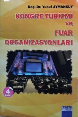 Kongre Turizmi ve Fuar Organizasyonları
