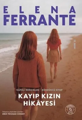 Kayıp Kızın Hikayesi - Napoli Romanları Dördüncü Kitap