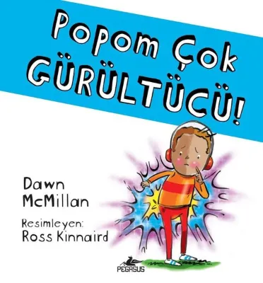 Popom Çok Gürültücü