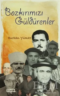 Bozkırımızı Güldürenler