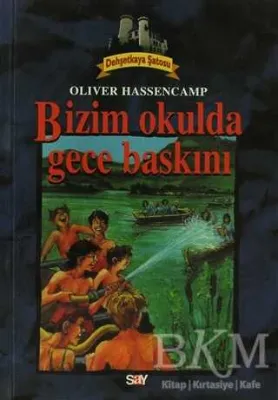 Bizim Okulda Gece Baskını Dehşetkaya Şatosu 2