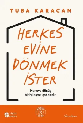 Herkes Evine Dönmek İster