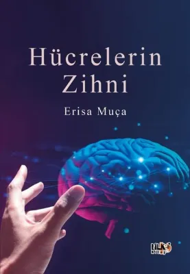 Hücrelerin Zihni
