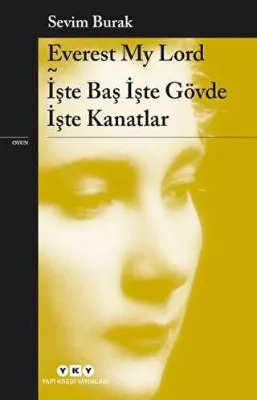 Everest My Lord İşte Baş İşte Gövde İşte Kanatlar