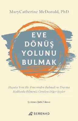Eve Dönüş Yolunu Bulmak