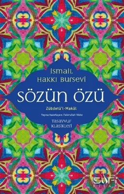 Sözün Özü - Zübdetü'l - Makal