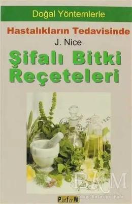 Şifalı Bitki Reçeteleri