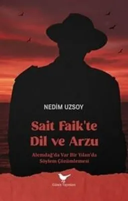 Sait Faik'te Dil ve Arzu