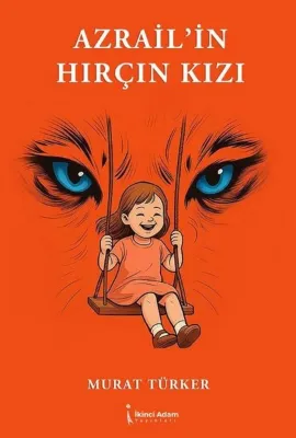 Azrail'in Hırçın Kızı