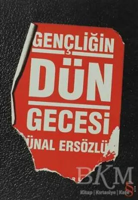 Gençliğin Dün Gecesi