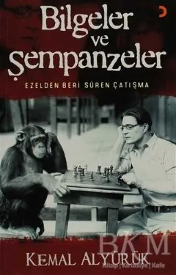 Bilgeler ve Şempanzeler