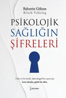 Psikolojik Sağlığın Şifreleri